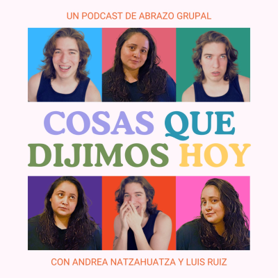 Cosas que dijimos hoy