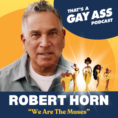 episode "We Are The Muses" w/ Robert Horn artwork