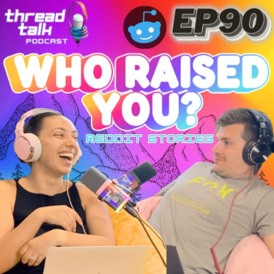 episode EP90: Who Raised You? artwork