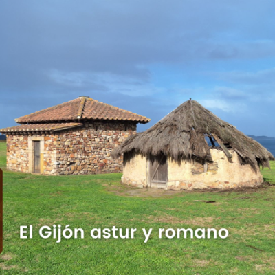 episode SER Historia | El Gijón astur y romano artwork