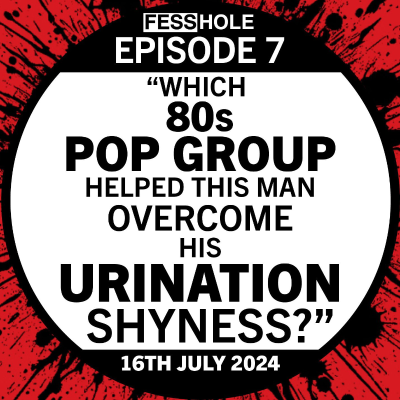 episode 7: “Which 80s pop group helped this man overcome his urination shyness?“ artwork