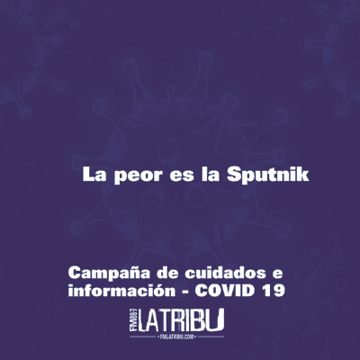 episode CAMPAÑA COVID | Spot 7: La peor es la Sputnik artwork