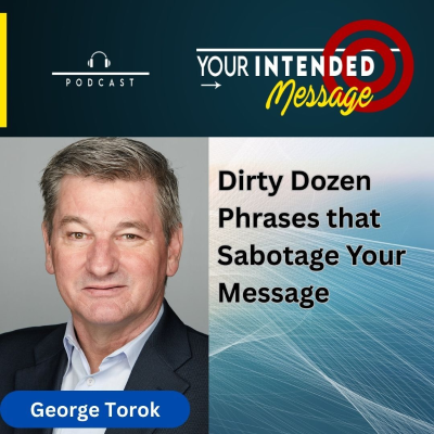 episode The Dirty Dozen Words That Destroy Your Message artwork