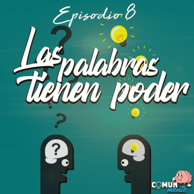 episode Las palabras tienen poder artwork