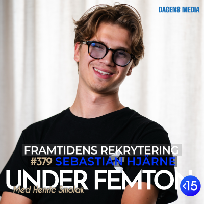 episode #379 Framtidens rekrytering - Sebastian Hjärne artwork