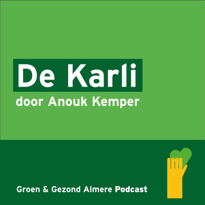 episode Groen en Gezond verhalenreeks: De Karli door Anouk Kemper artwork