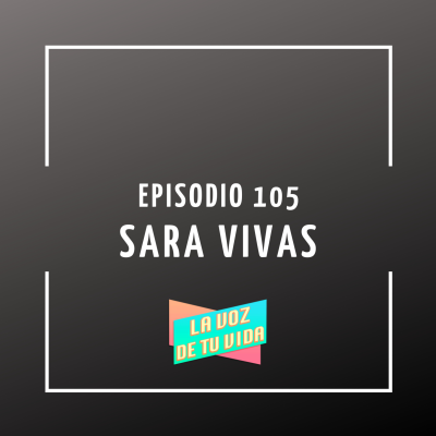 episode 105. Sara Vivas artwork