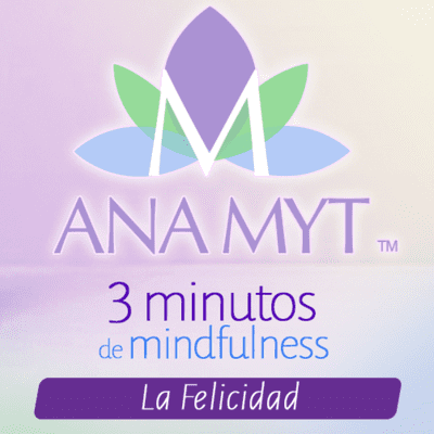 episode La Felicidad / 3 Mins de Mindfulness artwork