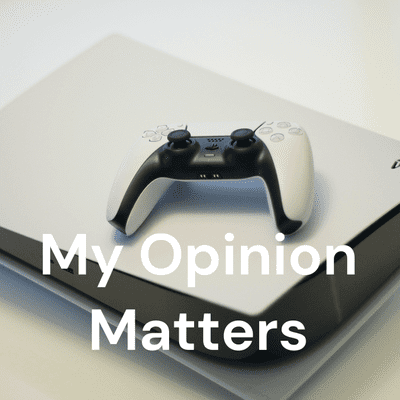 My Opinion Matters