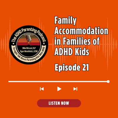 episode Family Accommodation in Famillies of ADHD Kids artwork