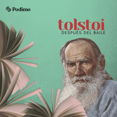 episode León Tolstoi y Después del Baile artwork