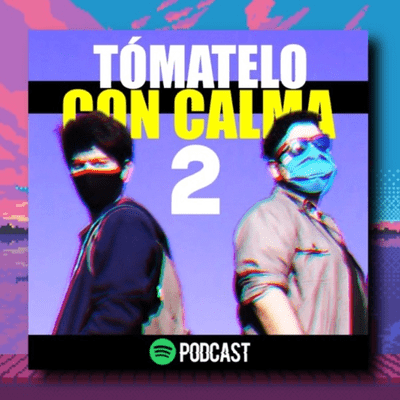 Tómatelo con Calma