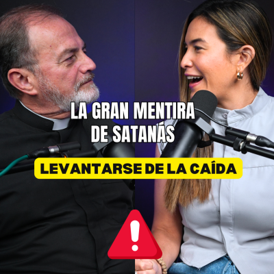 episode La gran mentira de satanás: NUNCA VAS A CAMBIAR artwork