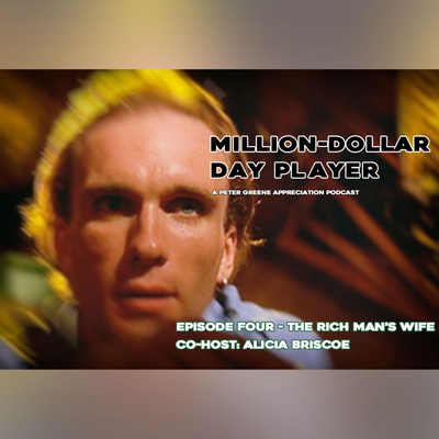 episode Episode Four – The Rich Man’s Wife artwork