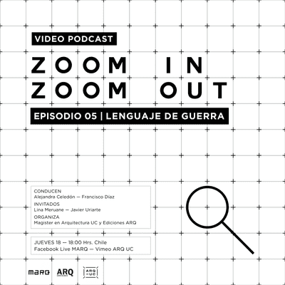 episode ZOOM IN ZOOM OUT | Episodio 05: Lenguaje de Guerra artwork