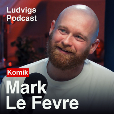 episode Mark Le Fêvre: "Mørket forsvandt på scenen" | 241 artwork