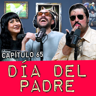 episode Capítulo 65: Día del padre artwork