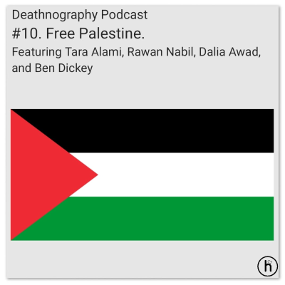 episode #10 Free Palestine. Featuring Tara Alami, Rawan Nabil, Dalia Awad, and Ben Dickey artwork