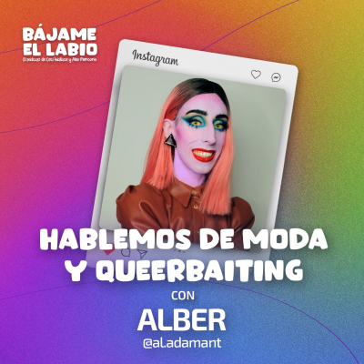 episode Hablemos de moda y queerbaiting con Alber 2x27 artwork
