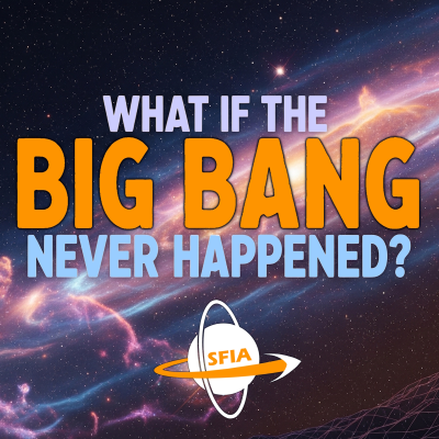 episode What If the Big Bang Never Happened? artwork