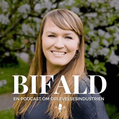 BIFALD - En podcast om oplevelsesindustrien