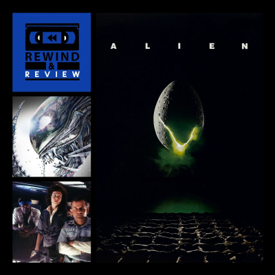 episode Rewind & Review Ep 95 - Alien (1979) artwork