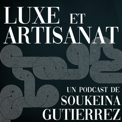 Luxe et Artisanat