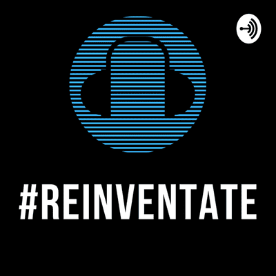 #Reinventate