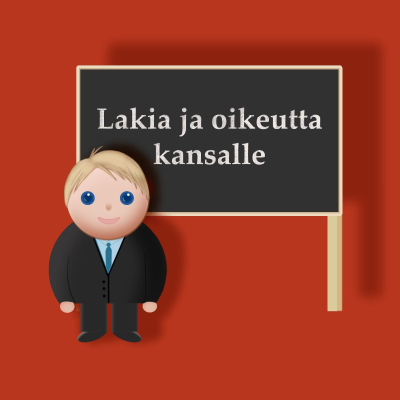 Lakia ja Oikeutta kansalle