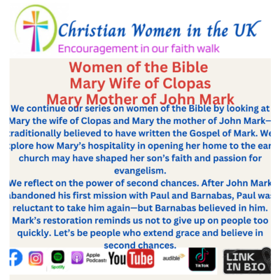 episode Women of the Bible: Mary Wife of Clopas & Mary Mother of John Mark artwork