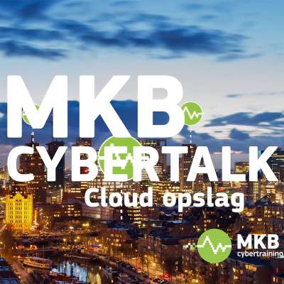 episode MKB Cyber Talk - aflevering Cloud Opslag artwork