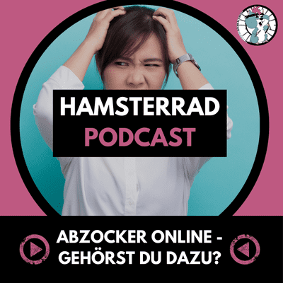 episode Abzocker im Online Business - Gehörst du auch dazu? artwork