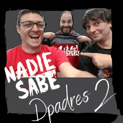 episode Nadie sabe D padres 2 artwork