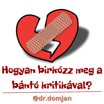 episode VI/6. Hogyan birkózz meg a bántó kritikával? artwork