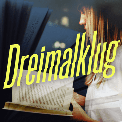 Dreimalklug – Life Hacks für den Alltag
