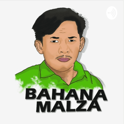 Bahana Malza