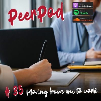 episode Peerpod - Episode 35 - Moving from uni to work artwork