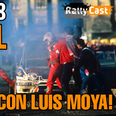 episode Rally RAC 98 con LUIS MOYA: Los 300 metros para la historia [ESPECIAL artwork