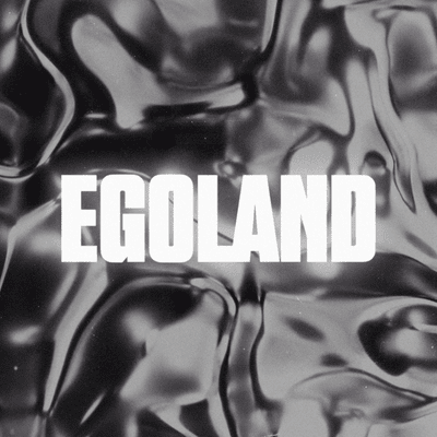 EGOLAND