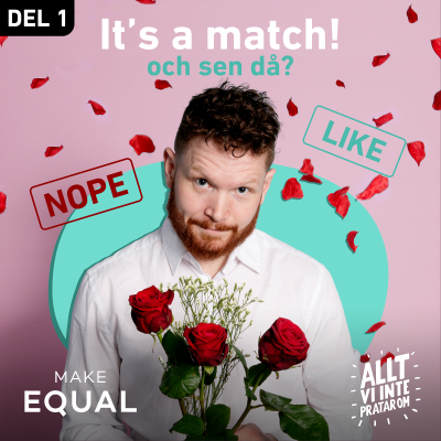 episode 7. It's a match! Och sen då? Del ett artwork