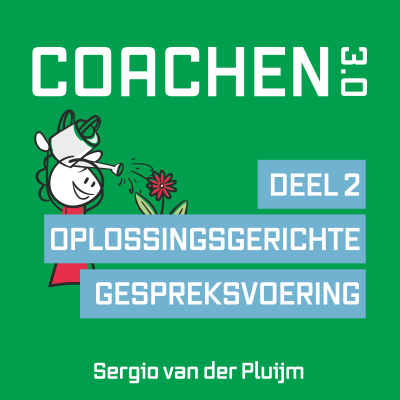 Cover image of show Coachen 3.0 Deel 2: Oplossingsgerichte Gespreksvoering