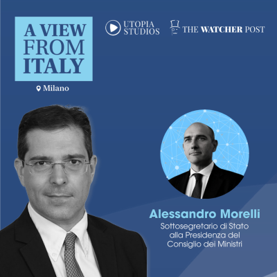episode A View from Italy con Alessandro Morelli, Sottosegretario alla Presidente del Consiglio dei Ministri artwork