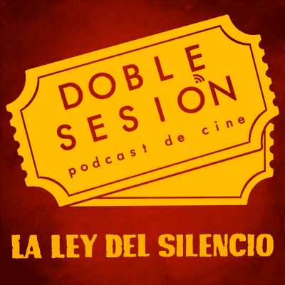 Doble Sesión Podcast de Cine - La Ley Del Silencio (Elia Kazan, 1954)