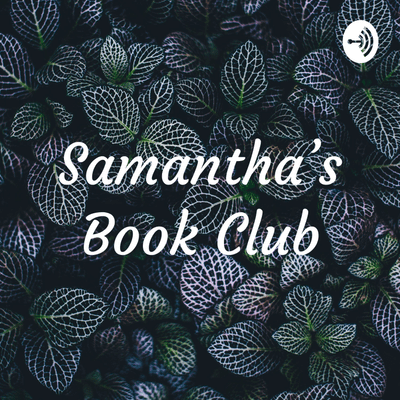 Samantha’s Book Club