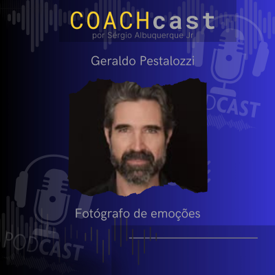 episode Ano V - #229 | Fotógrafo de emoções | Geraldo Pestalozzi artwork