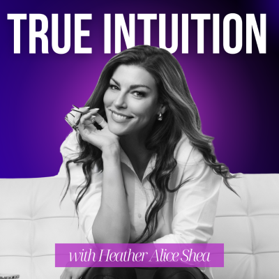 True Intuition Podcast
