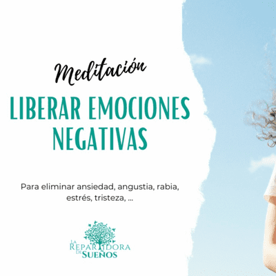 Meditacion para liberar emociones negativas