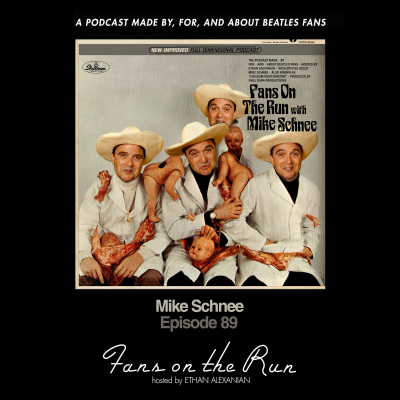 episode Fans On The Run - Mike Schnee (Ep. 89) artwork