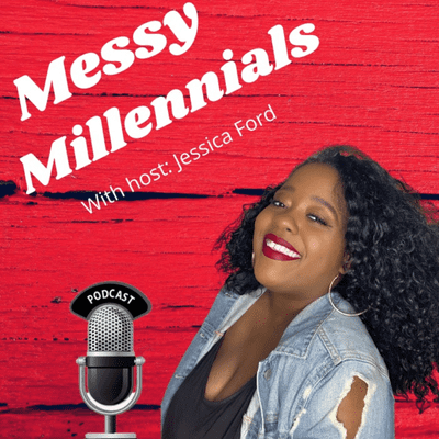 Messy Millennials