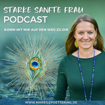 Starke Sanfte Frau Podcast